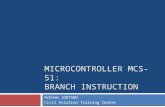 Microcontroller MCS-51: Branch Instruction