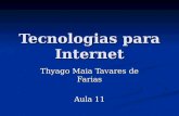 Tecnologias para Internet - Aula 11