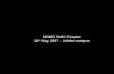 momo - Delhi Chapter - 26th May 2007 - Adobe campus