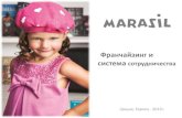 Marasil - kids fashion franchise concept - 2013 RUSSIAN