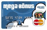 Mega Bonus Unibanco Mastercard Marketing De Rede