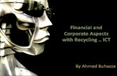 Financial and corporate aspects with recycling