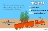 Apresentação do que é o TREM - Trilha de Referência para o Empreendedor na Feira do Empreendedor de Pernambuco