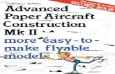 Advanced Paper Aircraft Construction MK II by Campbell Morris