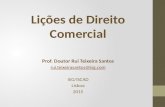 Direito Comercial, Professor Doutor Rui Teixeira Santos (ISEIT/ISCAD/INP/ISG 2015)