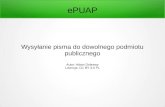 ePUAP - wysy‚anie pisma do dowolnego podmiotu publicznego