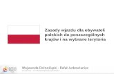 Zasady Wjazdu Dla Obywateli Polskich Do PoszczegóLnych KrajóW I Na Wybrane Terytoria 