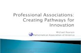 Professional Associations: Creatinge Pathways for Innovation