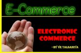 Electronic Commerce (e-Commerce)