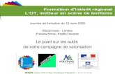Les Outils De La Campagne De Valorisation De L Ot   JournéE Mopa 10 Mars   FrançOis Perroy