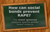 How can social bonds prevent rape?
