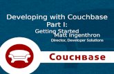 CouchConf Tokyo Developing with Couchbase Part I