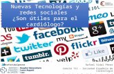 Nuevas Tecnologías y redes sociales  ¿Son útiles para el cardiólogo?