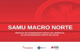 Exposição 04 SAMU Macro Norte - Serviço de atendimento  Móvel de Urgência da Macrorregião Norte de Minas