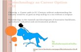 Biotechnology as Career Option 2012