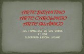 Arte bizantino, carolingio e islámico