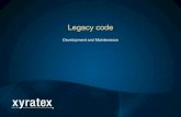 Legacy code development and maintenance