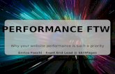Performance FTW