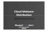 Francisco Jesús Gómez + Carlos Juan Diaz - Cloud Malware Distribution: DNS will be your friend [RootedCON 2011]