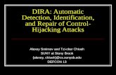 DIRA: Automatic Detection, Identification, and Repair of Controll-Hijacking attacks