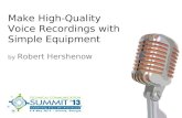 High-Quality Voice Recordings