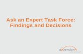 Ask an Expert: Findings and Decisions