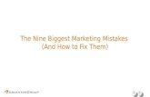 Nine Biggest Marketing Mistakes