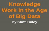 Knowledge Work in the Age of Big Data