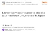 Library Services Related to eBooks at 3 Research Universities in Japan