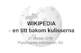 Wikipedia bakom kulisserna Psykologiska institutionen 21 oktober
