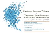 Transforming engagement with customers and partners