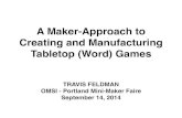 A Maker Approach to Games: Pijin, Portland Makerfaire 2014