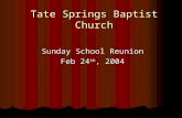 Tate springs reunion