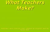 What do-teachers-make