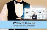 Website Design: Template vs. Custom