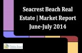 Seacrest Beach Real Estate | Market Report June-July 2014