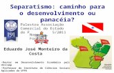 Palestra separatismo acp (16 05-11)