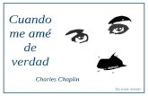 Charles Chaplin Cuandomeamedeverdad