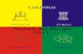 Torneo dei Borghi Lucinico 2011-Suddivisione