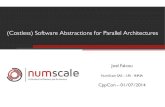 (Costless) Software Abstractions for Parallel Architectures
