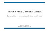 Verify first, tweet later