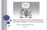 Relaciones diplomáticas entre chile y sus vecinos
