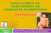 Caso clinico #6 hiperfagia
