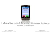 Helping Users with Information Disclosure Decisions: Potential for Adaptation (IUI2013 presentation)
