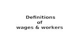 Definition of Wages & Employees/Workers