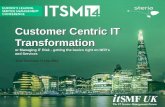 Customer Centric IT Transformation
