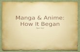 The Beginning of Anime and Manga - Ryan Kopf