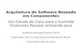 Arquitetura de Software Baseada em Componentes: Um Estudo de Caso para o Controle Financeiro Pessoal utilizando Java