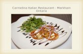 Carmelina Restaurant Italian Restaurants Markham Toronto Ontario