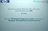 Save your money with all your purchase on HP using HP coupons.